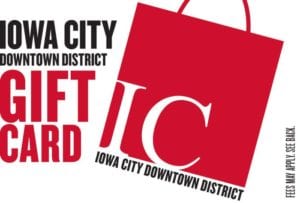 The Iowa City Downtown Gift Card good at 165 plus merchants in Downtown Iowa City