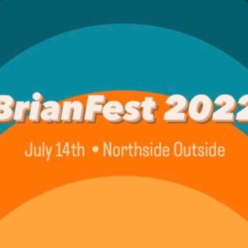 Brian Fest 2022