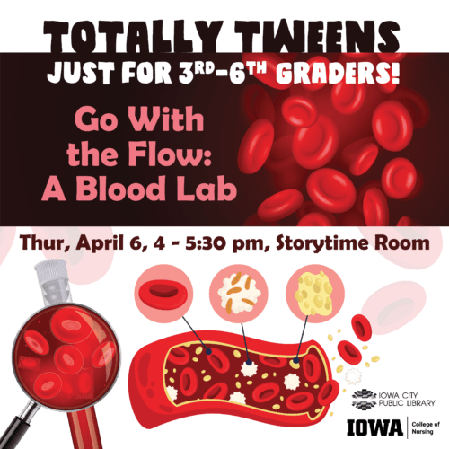 Totally Tweens Go With the Flow A Blood Lab Iowa City Downtown District
